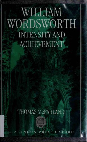 William Wordsworth: Intensity and Achievement