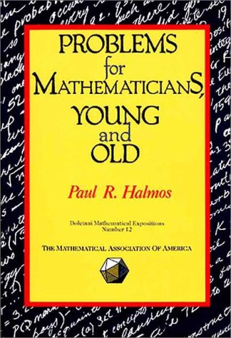 Problems for mathematicians, young and old