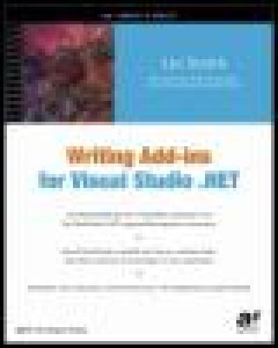 Writing Add-Ins for Visual Studio .NET
