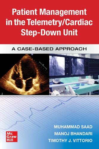 Patient Management in the Telemetry/Cardiac Step Down Unit: A Case-Based Approach