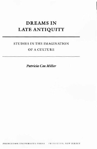 Dreams in late antiquity : studies in the imagination of a culture