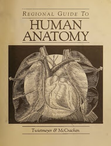 Regional guide to human anatomy
