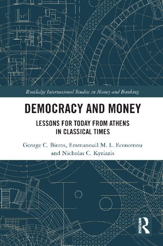 Democracy and Money: Lessons for Today from Athens in Classical Times