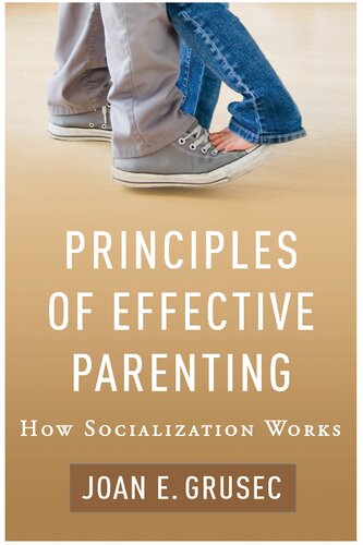 Principles of Effective Parenting: How Socialization Works