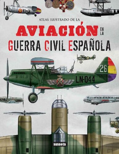 Atlas Ilustrado de la Aviación en la Guerra Civil Española