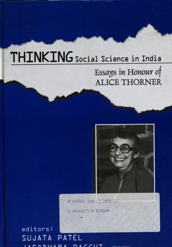 Thinking Social Science in India : Essays in Honour of Alice Thorner