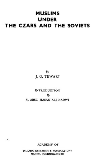 Muslims Under the Czars and the Soviets