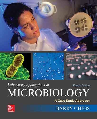 Laboratory Applications in Microbiology: A Case Study Approach