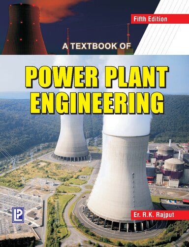 A Textbook of Power Plant Engineering