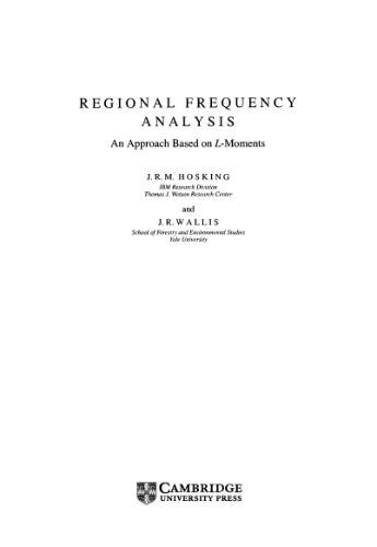 Regional frequency analysis: An approach based on L-Moments