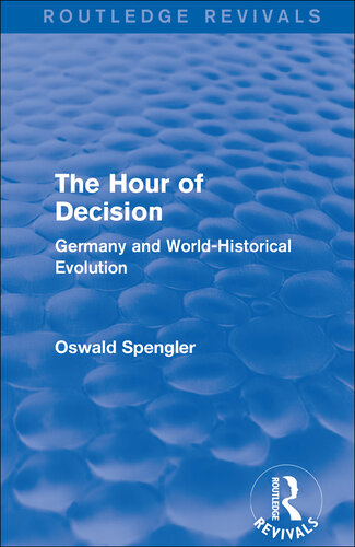The Hour of Decision (1934): Germany and World-Historical Evolution