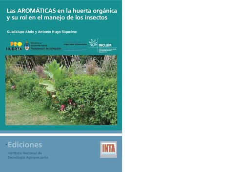 Las Aromaticas En La Huerta Organica Y Su Rol En El Manejo De Los Insectos
