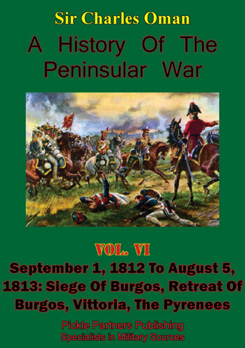 A History of the Peninsular War Vol IV
