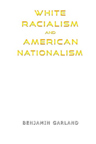 White Racialism and American Nationalism
