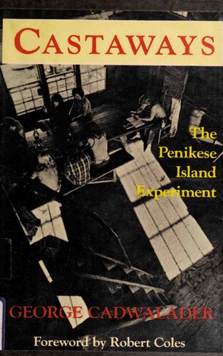 Castaways the Penikese Island experiment