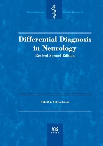 Differential Diagnosis in Neurology (Biomedical and Health Research) Revised Second Edition
