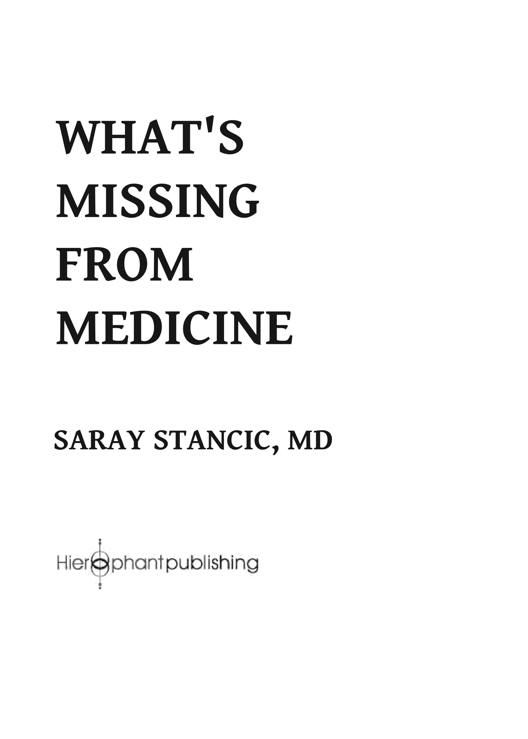 What's Missing from Medicine: Six Lifestyle Changes to Overcome Chronic Illness