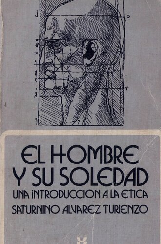 El hombre y su soledad: una introducción a la ética