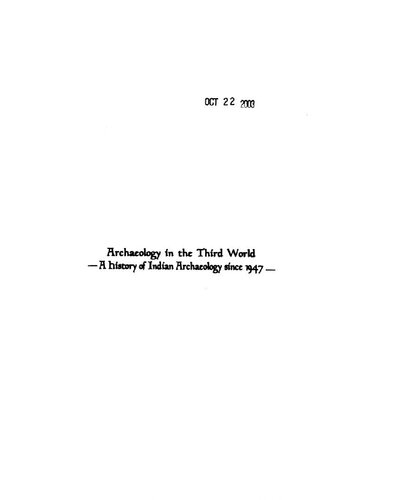 Archaeology in the Third World : A History of Indian Archaeology Since 1947
