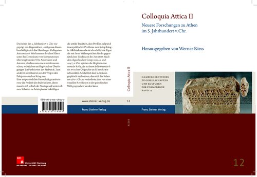 Colloquia Attica. Band 2: Neuere Forschungen zu Athen im 5. Jahrhundert v. Chr.