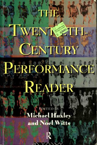 The Twentieth-Century Performance Reader