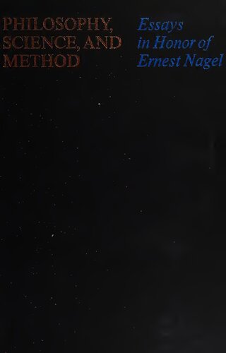 Philosophy, science, and method: essays in honor of Ernest Nagel