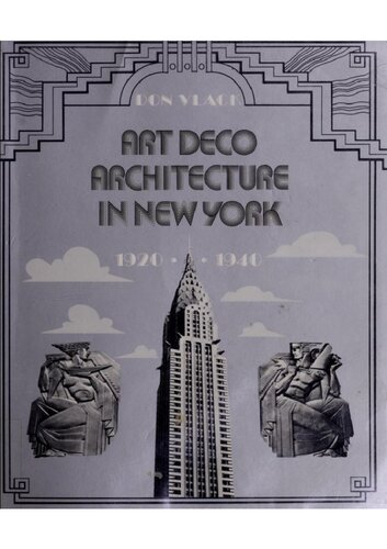 Art Deco Architecture in New York, 1920-1940