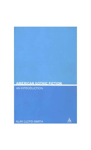 American Gothic Fiction: An Introduction