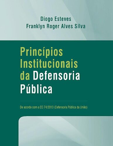 Princípios Institucionais da Defensoria Pública