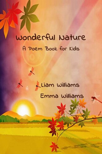 Wonderful Nature A Poem Book for Kids