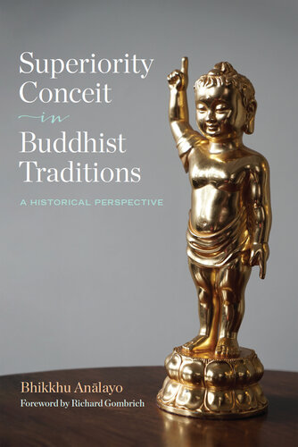 Superiority Conceit in Buddhist Traditions