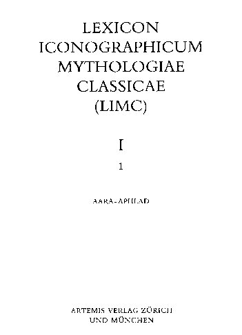 Lexicon Iconographicum Mythologiae Classicae (LIMC) [I-1]