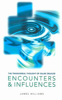 The Transversal Thought of Gilles Deleuze: Encounters and Influences