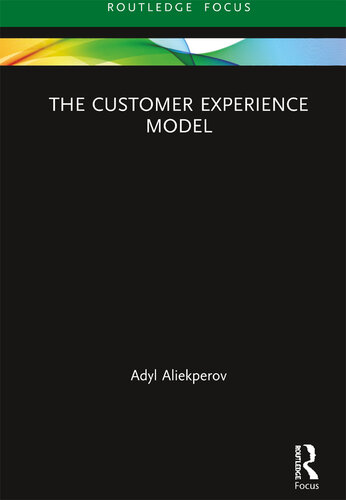 The Customer Experience Model