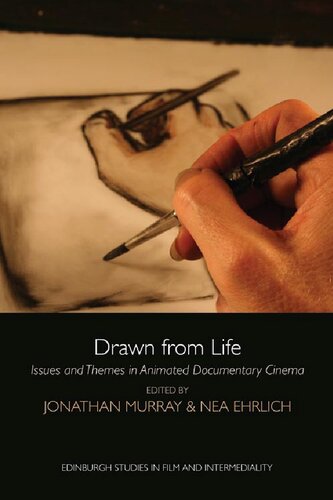 Drawn from Life: Issues and Themes in Animated Documentary Cinema