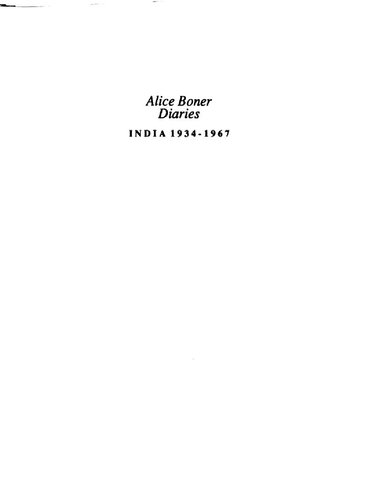 Alice Boner Diaries : India 1934-1967
