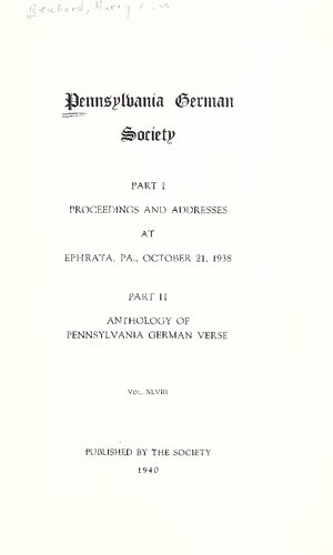 Part 1 Proceedings / Part 2 Anthology of Pennsylvania German Verse