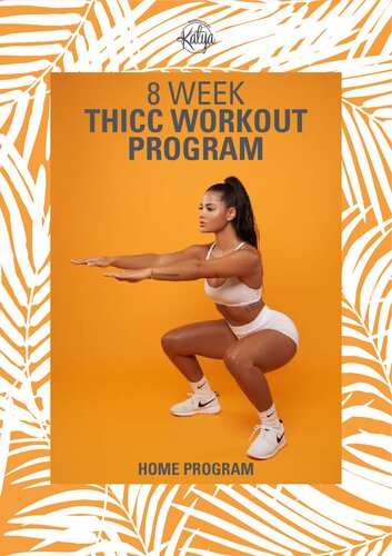 8 week thicc challenge home 2019