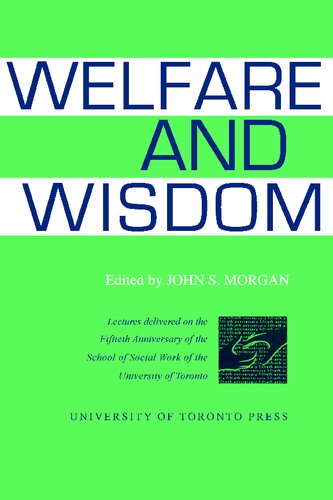 Welfare and Wisdom