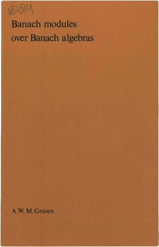 Banach modules over Banach algebras [PhD thesis]