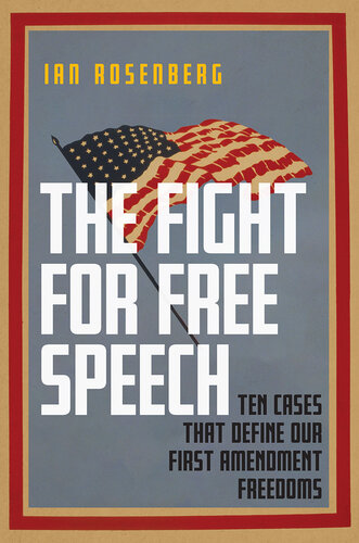 The Fight for Free Speech