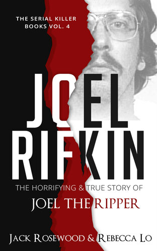 Joel Rifkin: Joel the Ripper