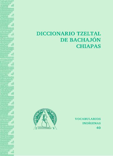 Diccionario tzeltal de Bachajón, Chiapas