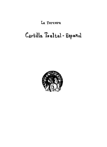 La Tercera Cartilla Tzeltal-Español