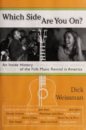 Which Side Are You On?: An Inside History of the Folk Music Revival in America