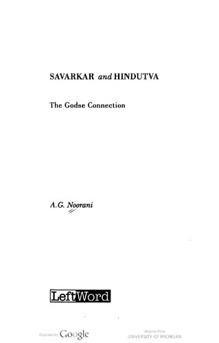 Savarkar and Hindutva : the Godse connection