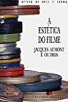 A Estética do Filme