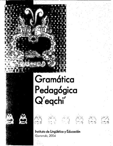 Gramática Pedagógica Qʼeqchiʼ