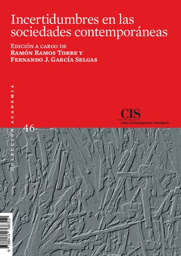 Incertidumbre en las sociedades contemporáneas