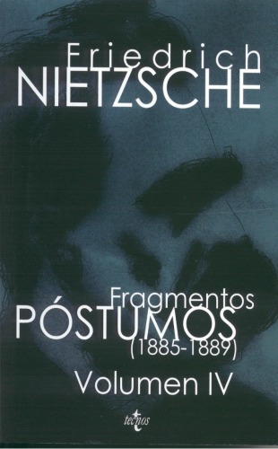 Fragmentos póstumos IV (1885-1889)
